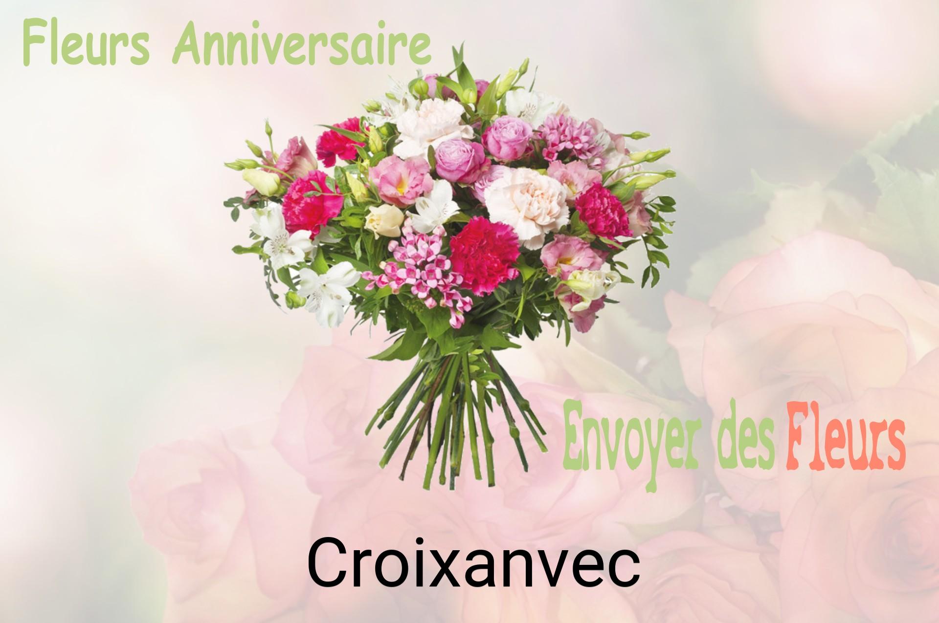 Bouquet de fleurs d’anniversaire livré à Croixanvec