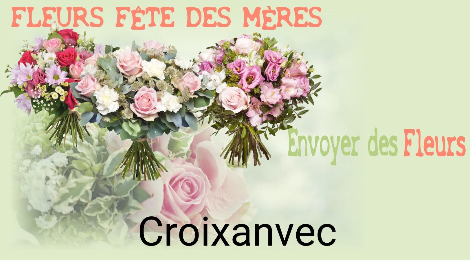 Bouquet de Fête des Mères livré à Croixanvec